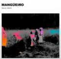 Baiuca: Mangüeiro