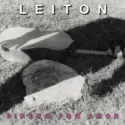 Martin Leiton, Leiton: Dinero por amor