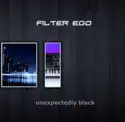 Filter Ego: Unexpectedly Black