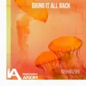 Nishikushi: Bring It All Back