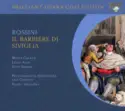Gioacchino Rossini - Maria Callas • Tito Gobbi • Luigi Alva • Gabriella Carturan • Fritz Ollendorff • Nicola Zaccaria • Philharmonia Orchestra & Philharmonia Chorus • Alceo Galliera: Il Barbiere Di Siviglia