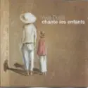Yves Duteil: Chante Les Enfants