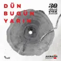 Various: 30. Akbank Caz Festivali Dün Bugün Yarın