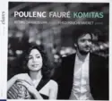 Francis Poulenc / Gabriel Fauré / Komitas - Astrig Siranossian, Théo Fouchenneret: Poulenc Fauré Komitas