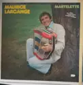 Maurice Larcange: Martelette