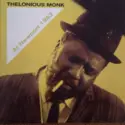 Thelonious Monk: At Newport 1963