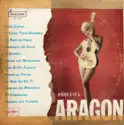 Orquesta Aragon: Orquesta Aragon