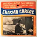 Erasmo Carlos: Sentado A Beira Do Caminho
