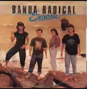 Banda Radical: Sereia