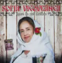 Sofia Vicoveanca: Așa-i La Noi Datina
