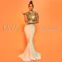 Mya: Just Call My Name