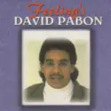 David Pabón: Feeling's