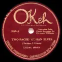 Laura Smith [4]: Two-Faced Woman Blues / I Can Always Tell When My Man Don't Want Me 'Round