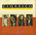 Various: Classico (Die Größten Stars & Hits Der Classic)