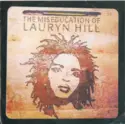 Lauryn Hill: The Miseducation Of Lauryn Hill