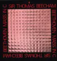 Sir Thomas Beecham, Ludwig van Beethoven: Mass In C