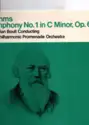Johannes Brahms, Sir Adrian Boult Conducting The Philharmonic Promenade Orchestra: Symphony No. 1 In C Minor, Op.68