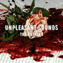 Unpleasant Sounds: The Nothing