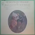 Jean-Jacques Rousseau: Le Devin Du Village