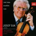 Bedřich Smetana / Antonín Dvořák / Josef Suk [2] - Josef Suk, Jan Panenka, Alfred Holeček: Smetana / Dvořák / Suk