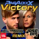 Pagadixx: Victory (Jack Mazzoni & Jose AM Remix)