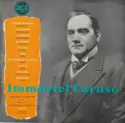 Gaetano Donizetti / Amilcare Ponchielli / Giacomo Meyerbeer / Giacomo Puccini / Jacques Fromental Halévy / Giuseppe Verdi / Georges Bizet / Ruggiero Leoncavallo - Enrico Caruso, RCA Victor Symphony Orchestra: Immortel Caruso