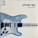 Chris Rea: The Very Best Of