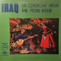 Munir Bashir: Iraq, Ud Classique Arabe