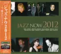 Various: Jazz Now 2012