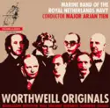 De Marinierskapel der Koninklijke Marine, Arjan Tien: Worthweill Originals