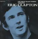 Eric Clapton: The Great Blues Works 1963-1965