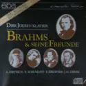 Albert Dietrich [2] • Robert Schumann • Theodor Kirchner • Julius Otto Grimm, Dirk Joeres: Brahms & Seine Freunde