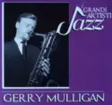 Gerry Mulligan: Gerry Mulligan