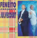 Paul Julvecourt: Feneito Présente Julvécourt