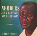 Nemours Jean-Baptiste: Aux Calebasses