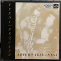 Giuseppe Verdi - Arturo Toscanini: Requiem