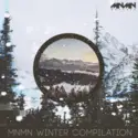 Various: MNMN Winter Compilation