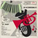 De Accordeonicas: Op Zwier