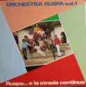 Orchestra Ruspa: Ruspa... E La Strada Continua (Orchestra Ruspa Vol. 1)