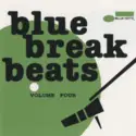 Various: Blue Break Beats Volume Four