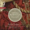 Rachel Podger, Marcin Świątkiewicz, Daniele Caminiti: Perla Barocca - Early Italian Masterpieces