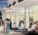 Steven Isserlis, Connie Shih: Music From Proust's Salons