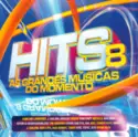 Various: Hits 8 - As Grandes Músicas Do Momento