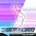 PechFunk: The Best Work