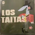 Los Taitas [5]: Los Taitas