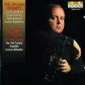 Edward Carroll: The Italian Trumpet: Concerti, Cantatas & Canzoni From The Italian Baroque & Venetian Renaissance