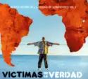 Various: Víctimas De La Verdad (Música Negra De La Ciudad De Montevideo Vol. 2)