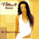 Tima Reece: My Body's Crying