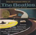 Eastman-Rochester Orchestra, The Taliesin Orchestra: The Greatest Hits Of The Beatles Classical Style