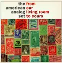 The American Analog Set: From Our Living Room To Yours